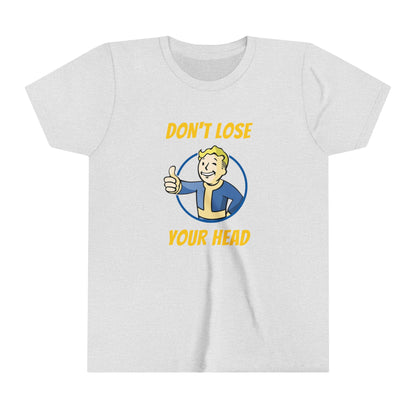 Youth Don't Lose Your Head Fallout Tee