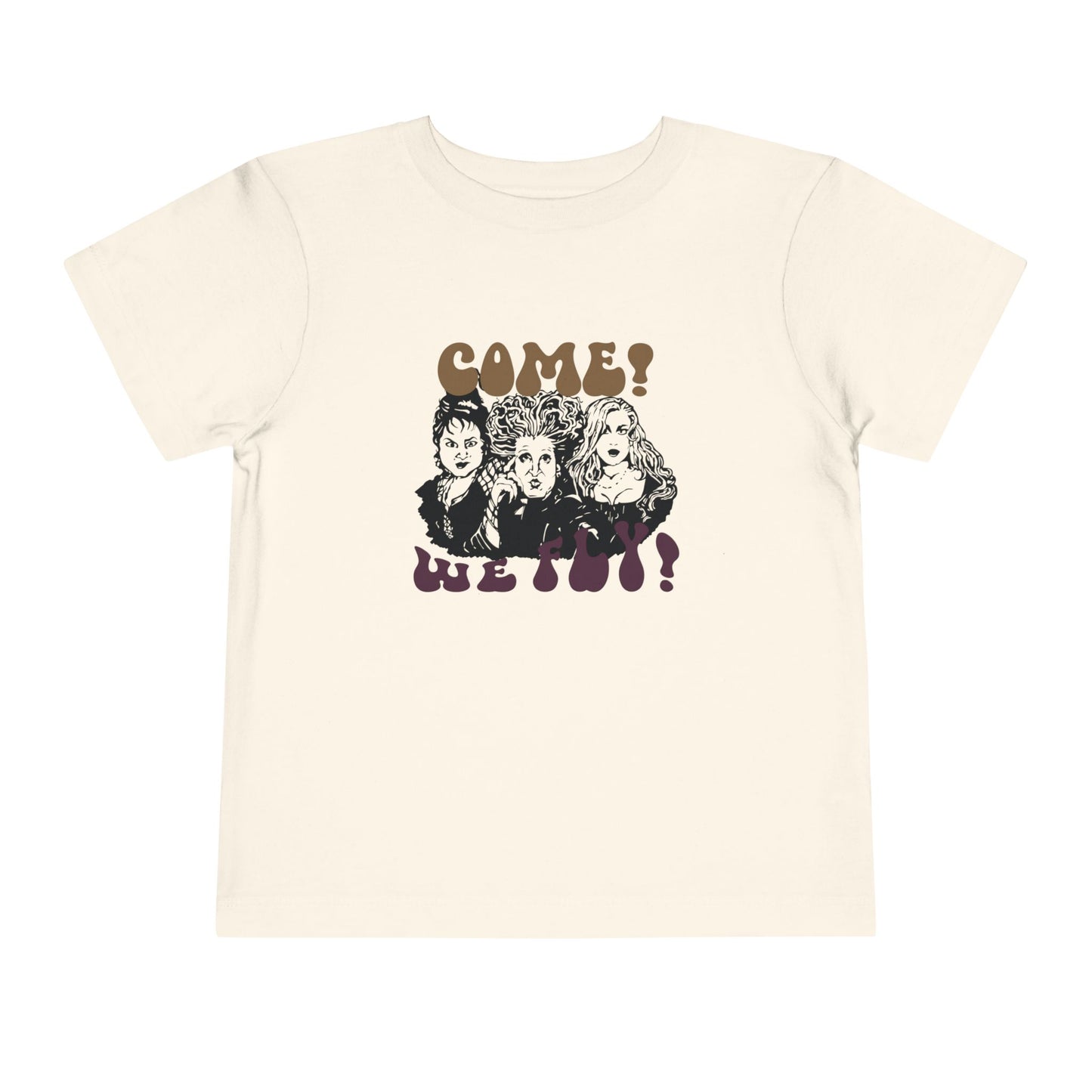 Toddler Hocus Pocus "Come! We Fly!" T-Shirt