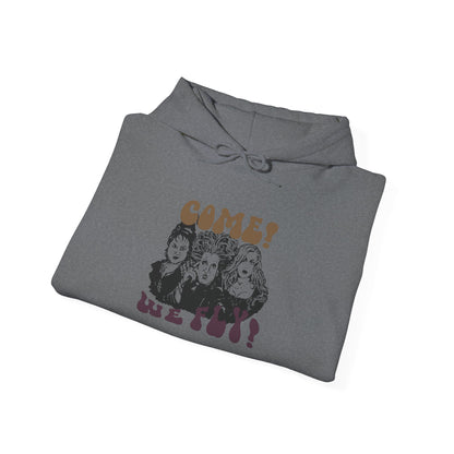 Hocus Pocus "Come! We Fly!" Hoodie Unisex