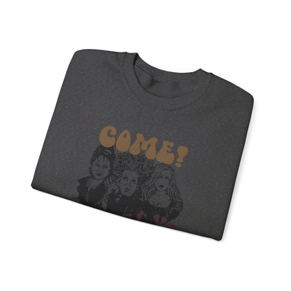 Hocus Pocus "Come! We Fly!" Sweatshirt Unisex