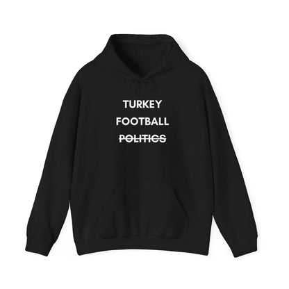 Unisex Turkey Football Politics Hooded Sweatshirt