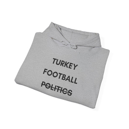 Unisex Turkey Football Politics Hooded Sweatshirt