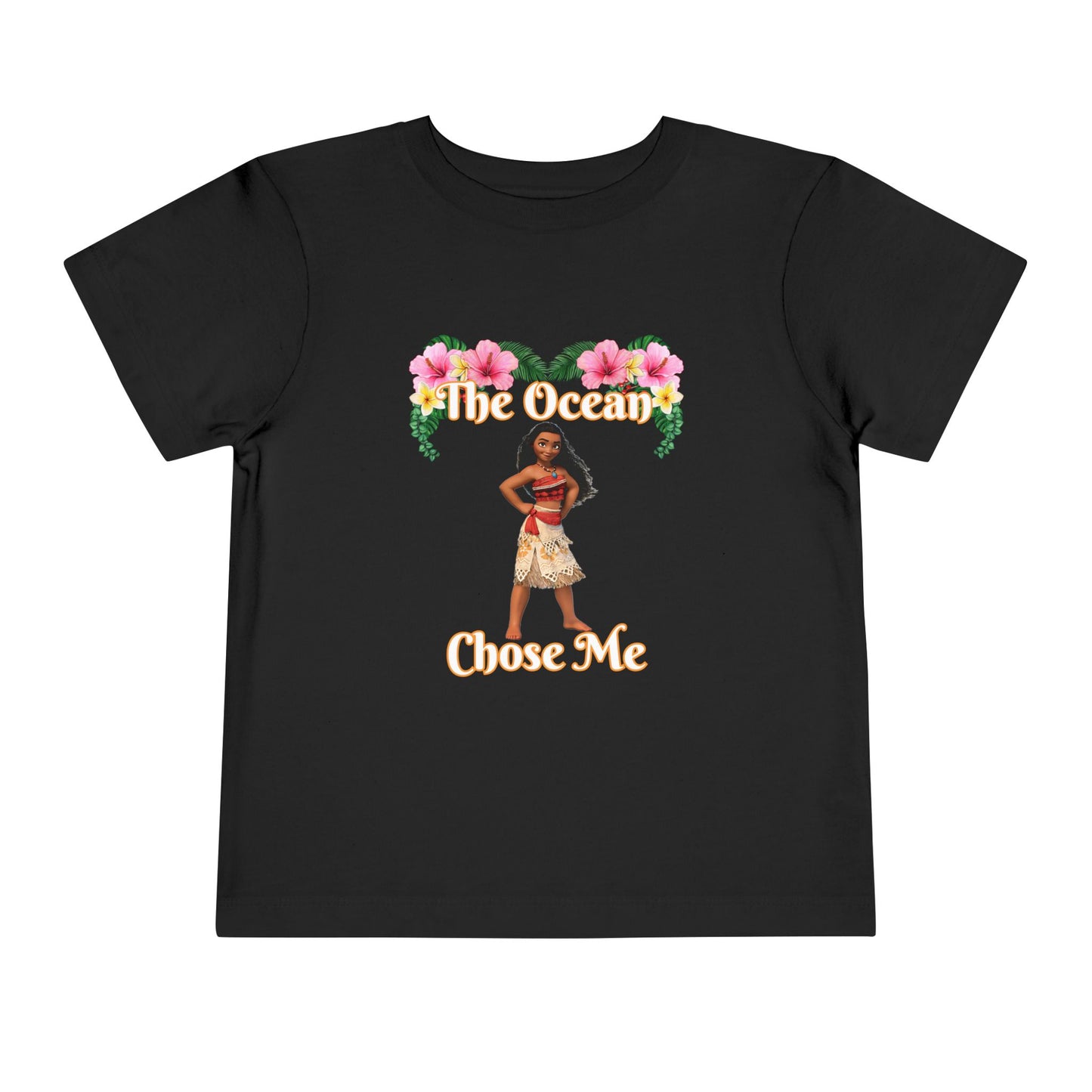 Moana Toddler Tee-Shirt - The Ocean Chose Me