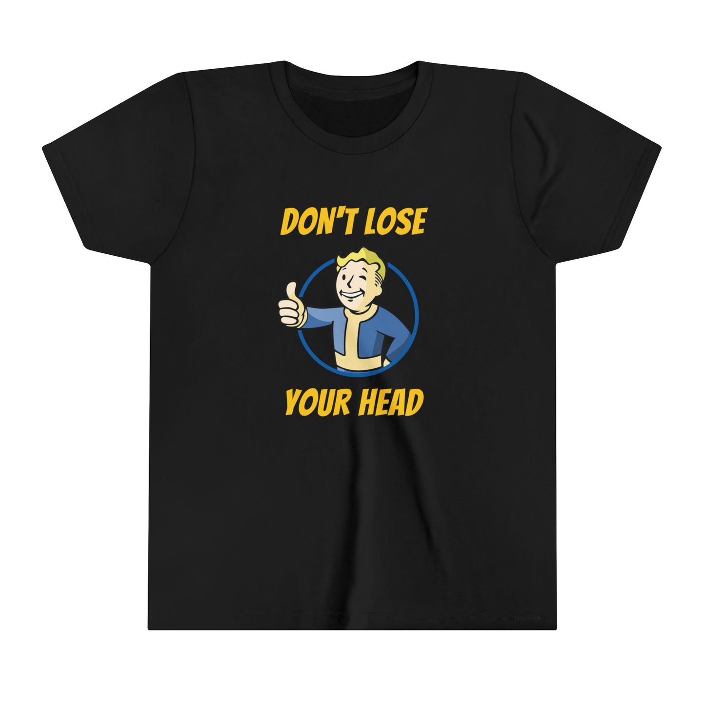 Youth Don't Lose Your Head Fallout Tee