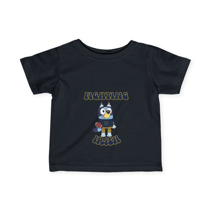 Bluey Fighting Irish Design College Football Infant Tee-Shirt