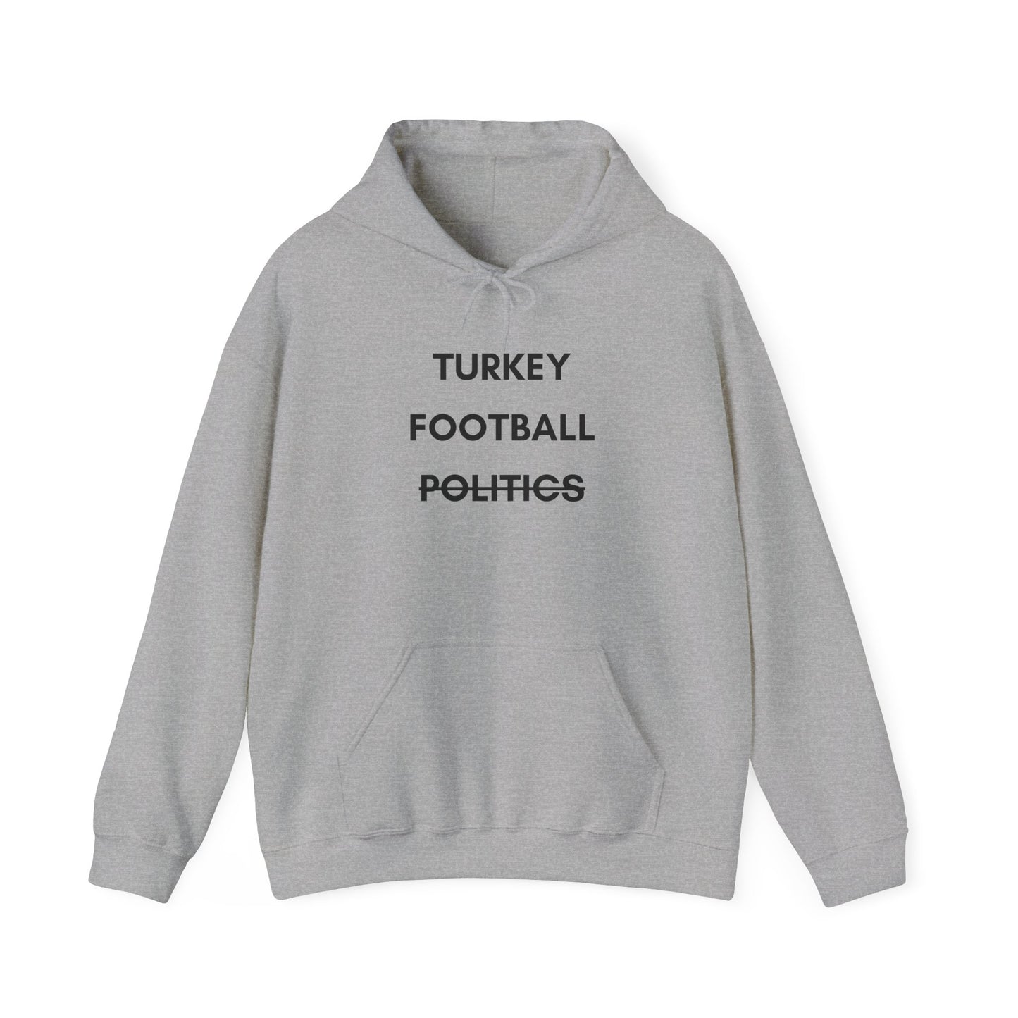 Unisex Turkey Football Politics Hooded Sweatshirt