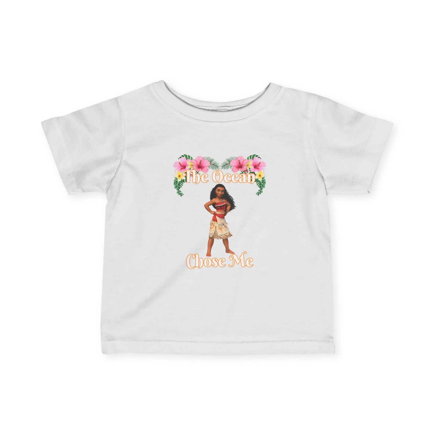 Moana Infant Tee-Shirt  - The Ocean Chose Me Infant Tee-Shirt